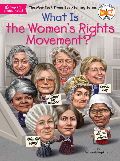 Title details for What Is the Women's Rights Movement? by Deborah Hopkinson - Wait list